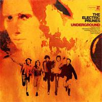 The Electric Prunes : Undeground